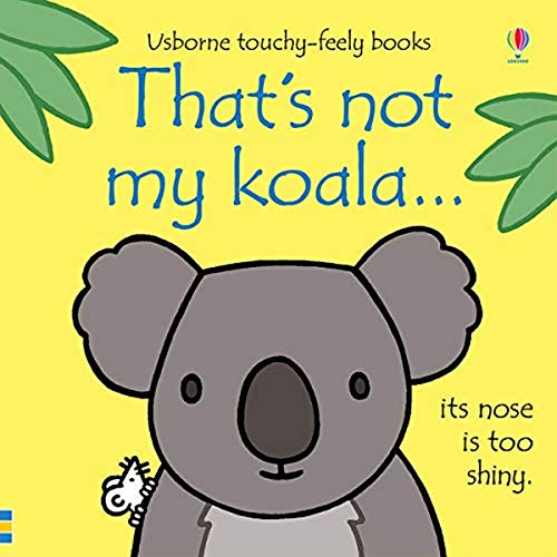 That’s Not My Koala