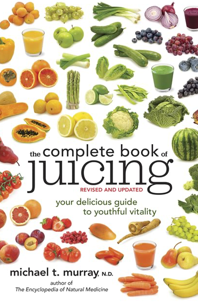 The Complete Book of Juicing